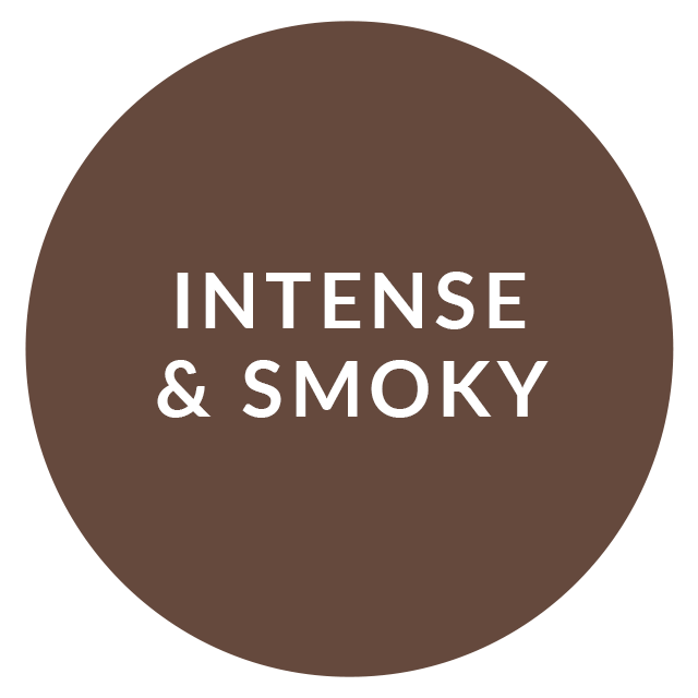 Intense & Smoky